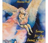 Shaina Noll Songs For The Inner Child (CD) (US IMPORT)