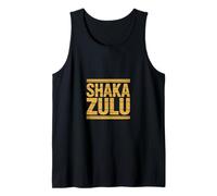 Shaka Zulu Funny Saying Gold Distressed Stripes Tank Top