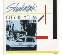 Shakatak - City rhythm
