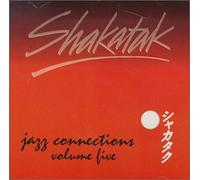 Shakatak - Jazz Connections Vol.5