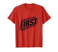 Shake and Bake First Last Racing Fan Motivational Quote T-Shirt, Men, Red, 3XL