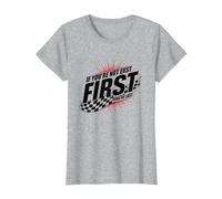 Shake and Bake First Last Racing Fan Motivational Quote T-Shirt, Women, Heather Grey, XL