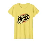 Shake and Bake First Last Racing Fan Motivational Quote T-Shirt, Women, Lemon, 3XL