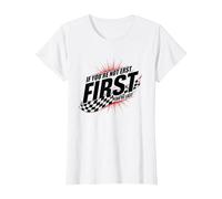 Shake and Bake First Last Racing Fan Motivational Quote T-Shirt, Women, White, M