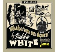 Shake Em on Down - 1930-1940