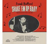 Frank Ballard - Shake 'Em Up Baby: Memphis Rhythm & Blues