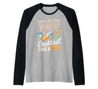 Shake Every Cocktail Like a Pro Mixology Bartender Raglan Baseball Tee