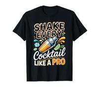 Shake Every Cocktail Like a Pro Mixology Bartender Value Graphic T-Shirt
