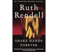 Shake Hands Forever: 9 (Inspector Wexford)