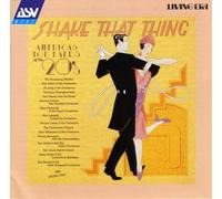 Shake That Thing: America's Top Bands of the 20's By Various Artists (1981-03-01)