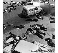 Shake the Shackles [7" VINYL]