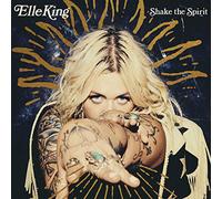 Elle King Shake the Spirit (CD) Album