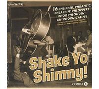 Shake Yo' Shimmy 1 (Various Artists) [VINYL]