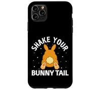 Shake Your Bunny Tail Funny Easter Day Dancing Bunny Kids Case for iPhone 11 Pro Max