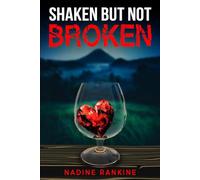 Shaken But Not Broken