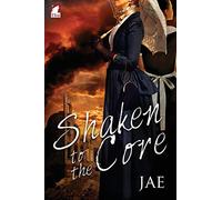 Shaken to the Core
