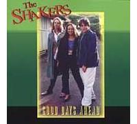 Shakers - Good Days Ahead