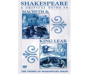 Shakespeare: A Critical Guide To Macbeth And King Lear [DVD]