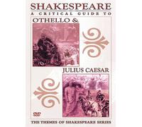 Shakespeare: A Critical Guide To Othello And Julius Caesar [DVD]
