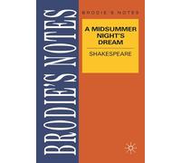 Shakespeare: A Midsummer Night's Dream: 18 (Brodie's Notes)