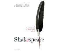 Shakespeare: A Playgoer's & Reader's Guide