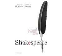 Shakespeare: A Playgoer's & Reader's Guide