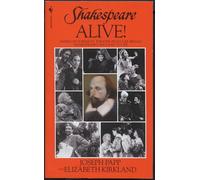 Shakespeare Alive!: America's Foremost Theater Producer Brings Shakespeare's England to Life