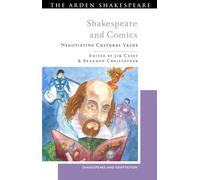 Shakespeare and Comics : Negotiating Cultural Value