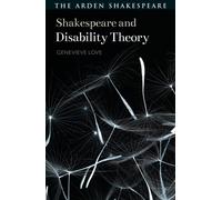 Shakespeare and Disability Theory