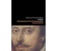 Shakespeare and His Contemporaries (National Portrait Gallery Insights)