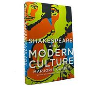 Shakespeare and Modern Culture