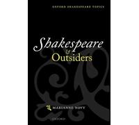 Shakespeare and Outsiders - Paperback NEW Marianne Novy 2013-08-24