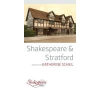 Shakespeare and Stratford