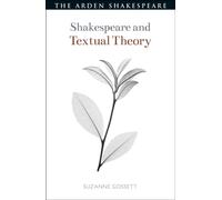 Shakespeare and Textual Theory