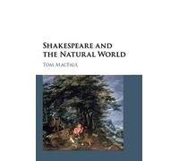 Shakespeare and the Natural World