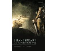 Shakespeare and the Political Way