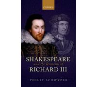Shakespeare and the Remains of Richard III