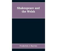 Shakespeare and the Welsh