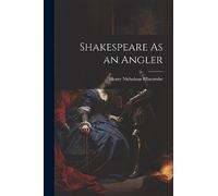 Shakespeare As an Angler