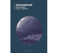 Shakespeare - As You Like It: 81 (Readers' Guides to Essential Criticism)