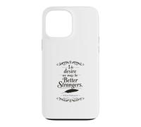 Shakespeare Better Strangers Witty Literary Insult Case for iPhone 13 Pro Max