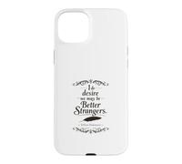 Shakespeare Better Strangers Witty Literary Insult Case for iPhone 15 Plus