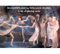 Shakespeare by William Blake: A Set of Playing Cards: Playing Cards Set