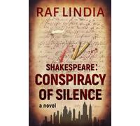 Shakespeare: Conspiracy of Silence