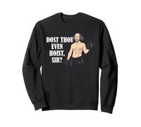 Shakespeare Dost Thou Even Hoist Sir Gym Humor Bard Workout Sweatshirt