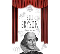 Shakespeare: El mundo como escenario (Divulgación)