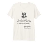 Shakespeare Funny Cakes and Ale Twelfth Night Quote Premium T-Shirt
