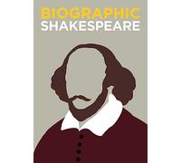 Shakespeare: Great Lives in Graphic Form (Biographic)