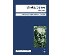 Shakespeare - Hamlet: 106 (Readers' Guides to Essential Criticism)