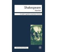 Shakespeare - Hamlet: 43 (Readers' Guides to Essential Criticism)